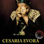 Cesaria Evora: 16 Octombrie