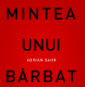 Mintea unui barbat divortat
