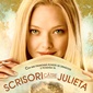 Premiera: Scrisori catre Julieta (nu de la Romeo)