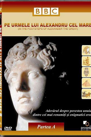Filme de istorie - Pe urmele lui Alexandru cel Mare
Instruit de Aristotel, Alexandru - Slide 1 din 9