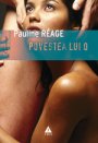 Locul 1: Povestea lui O
Am citit Povestea lui O in urma cu cativa