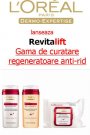 Gama anti-rid numarul 1 in lume, expertul Revitalift de la L'Oreal