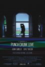 Punch-Drunk Love &ndash; Adam Sandler intr-un rol la fel de bizar