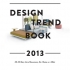 Intro prezinta DESIGN TRENDBOOK 2013