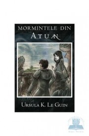 Mormintele din Atuan - Ursula K. Le Guin